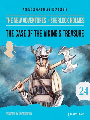 cover image of The Case of the Viking's Treasure--The New Adventures of Sherlock Holmes, Episode 24 (Unabridged)